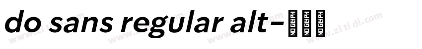 do sans regular alt字体转换